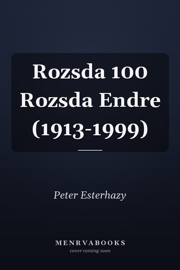 Rozsda 100 Rozsda Endre (1913-1999)