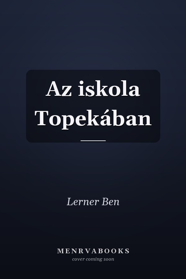 Az iskola Topekában