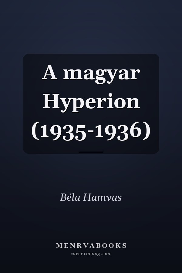 A magyar Hyperion (1935-1936)