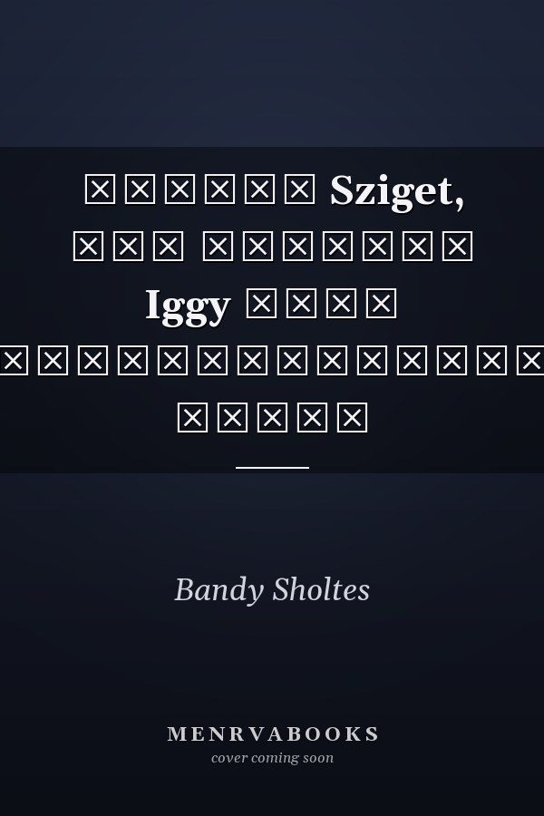 Остров Sziget, или Труселя Iggy Попа полуфестивальный роман