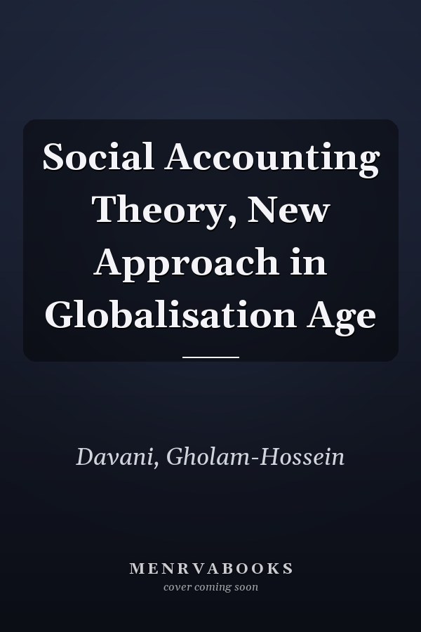 Social Accounting Theory, New Approach in Globalisation Age
