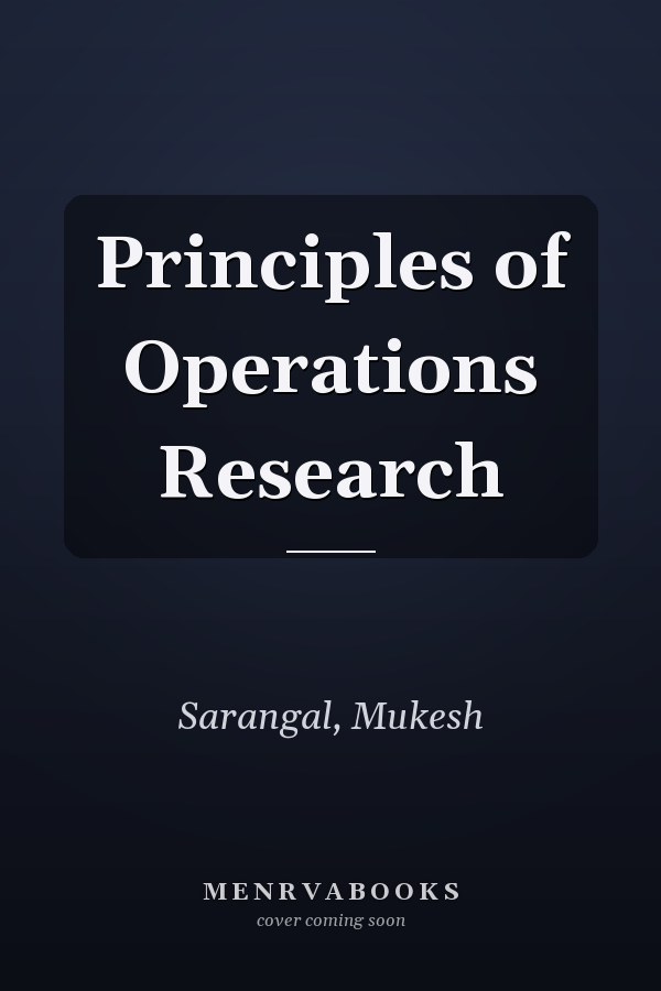 Principles of Operations Research