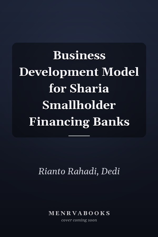 Business Development Model for Sharia Smallholder Financing Banks