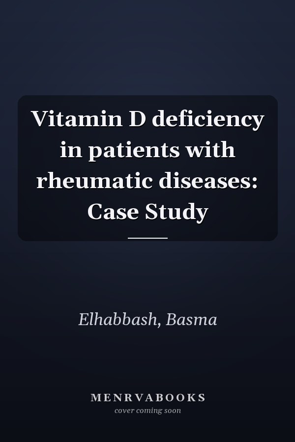Vitamin D deficiency in patients with rheumatic diseases: Case Study