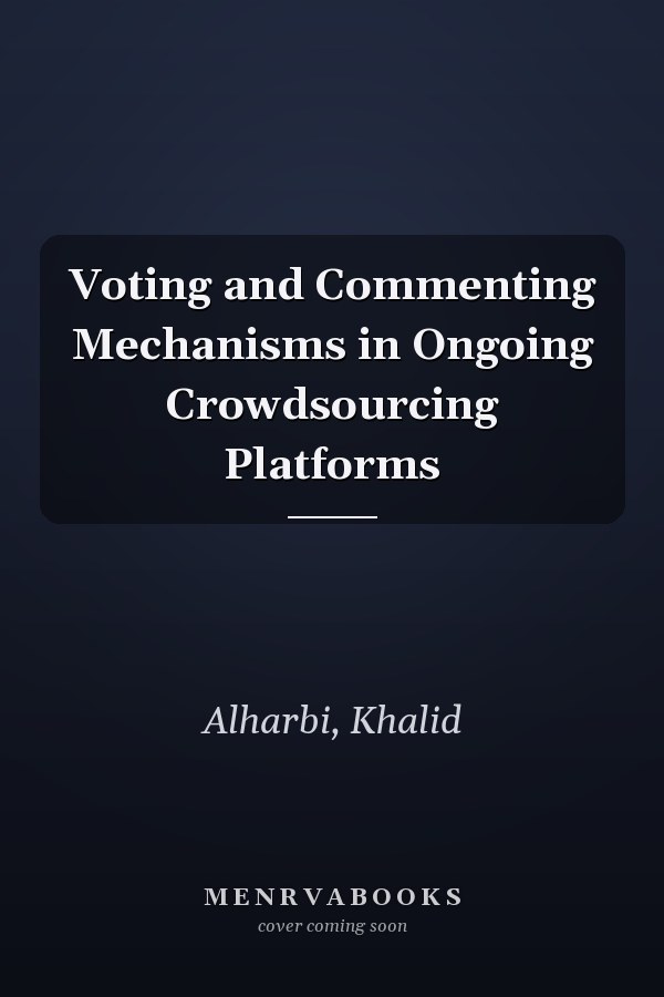Voting and Commenting Mechanisms in Ongoing Crowdsourcing Platforms