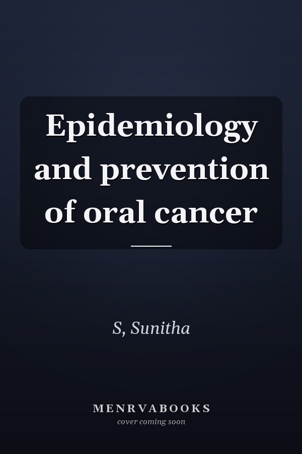 Epidemiology and prevention of oral cancer