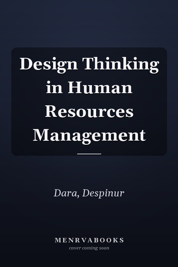 Design Thinking in Human Resources Management