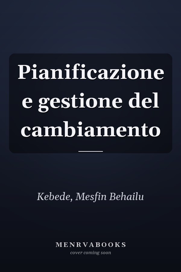 Pianificazione e gestione del cambiamento