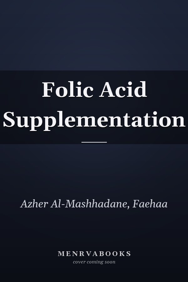 Folic Acid Supplementation