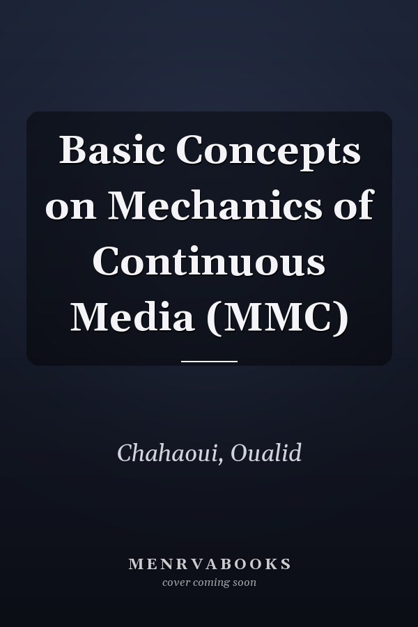 Basic Concepts on Mechanics of Continuous Media (MMC)