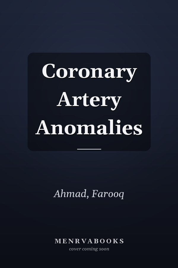 Coronary Artery Anomalies