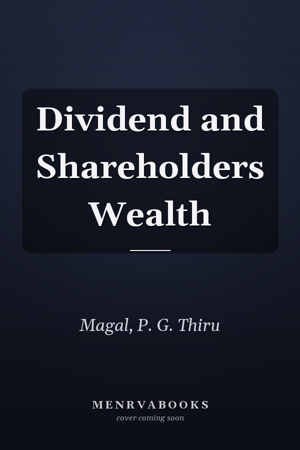 Dividend and Shareholders Wealth