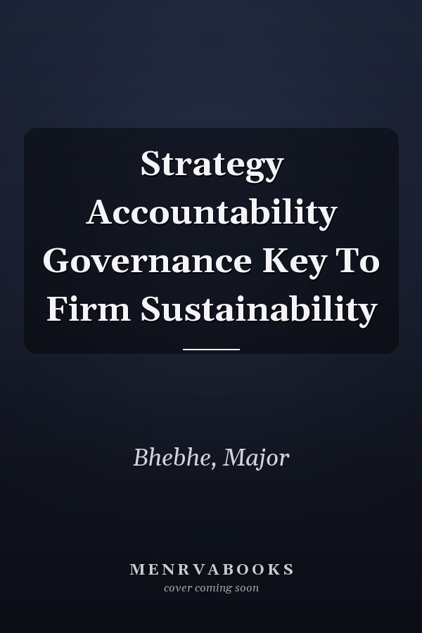 Strategy Accountability Governance Key To Firm Sustainability