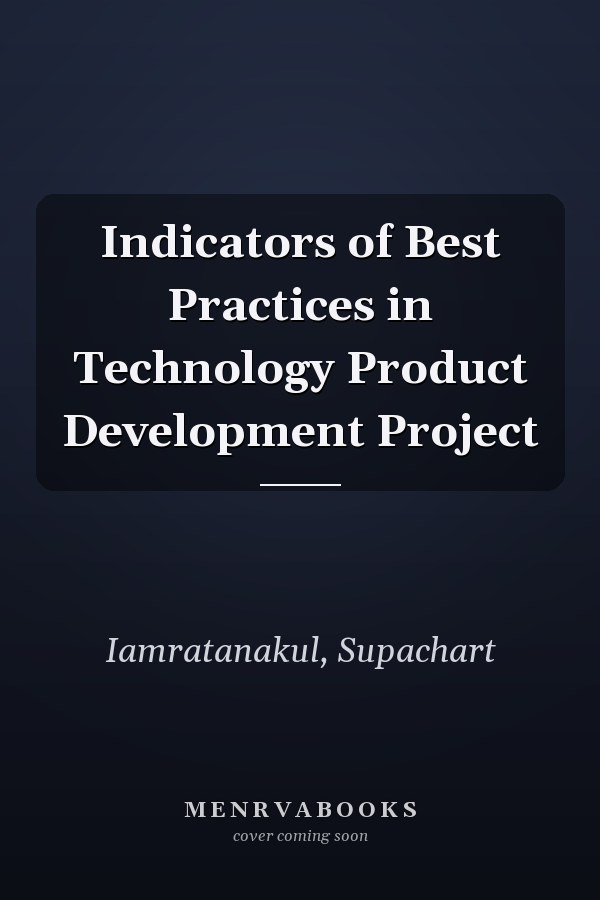 Indicators of Best Practices in Technology Product Development Project