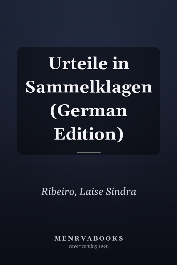 Urteile in Sammelklagen (German Edition)