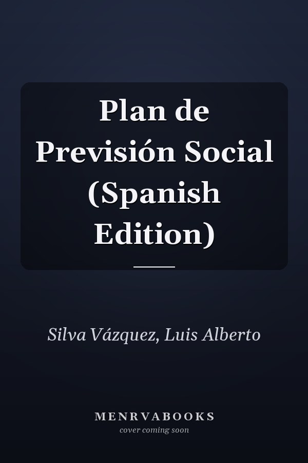 Plan de Previsión Social (Spanish Edition)