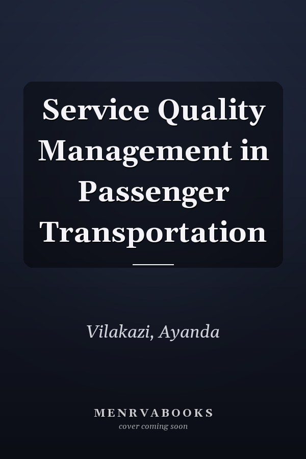 Service Quality Management in Passenger Transportation