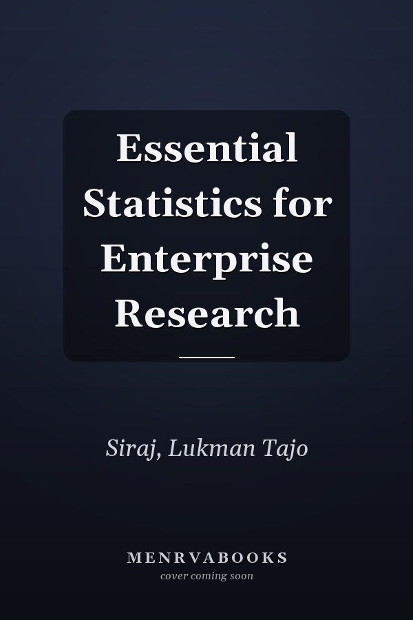 Essential Statistics for Enterprise Research