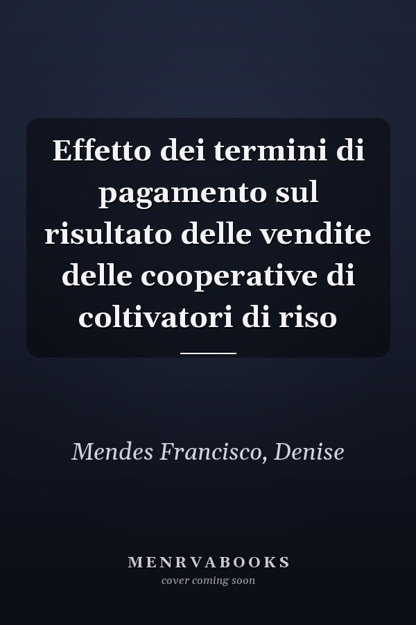 Effetto dei termini di pagamento sul risultato delle vendite delle cooperative di coltivatori di riso