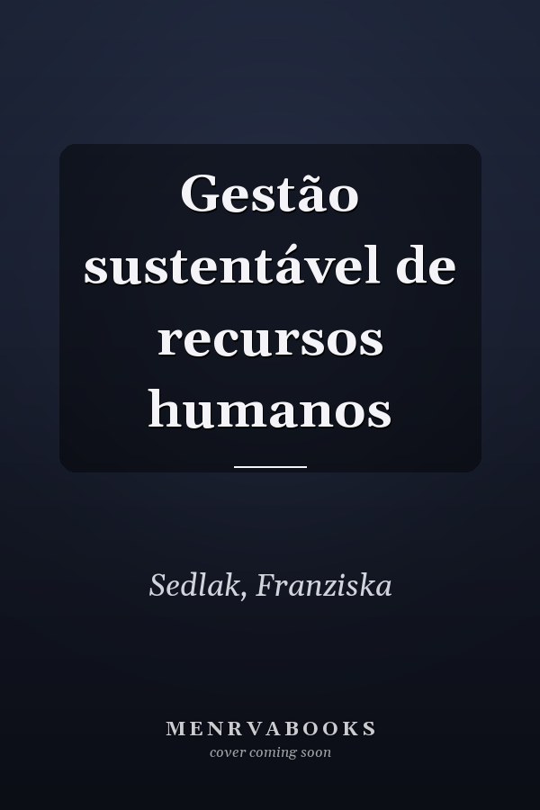 Gestão sustentável de recursos humanos