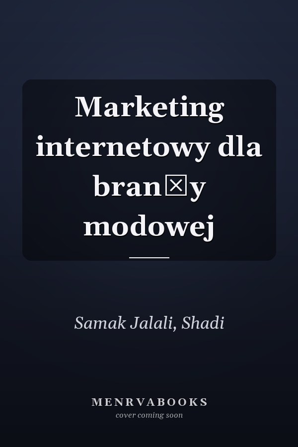 Marketing internetowy dla branży modowej