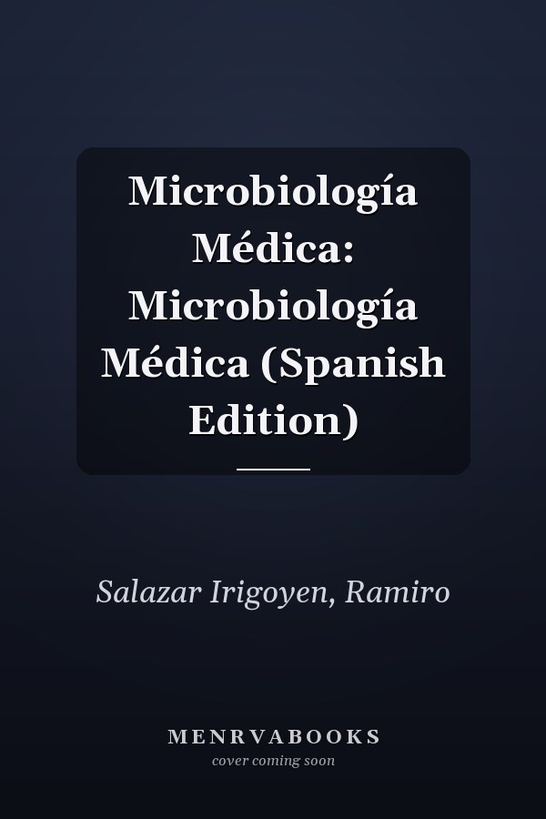 Microbiología Médica: Microbiología Médica (Spanish Edition)