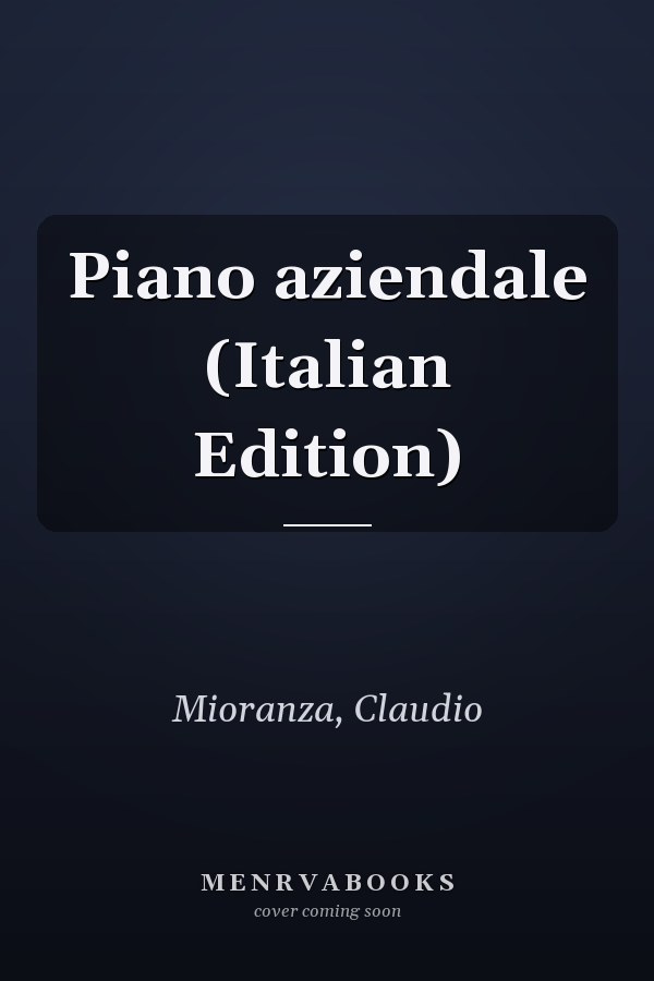 Piano aziendale (Italian Edition)