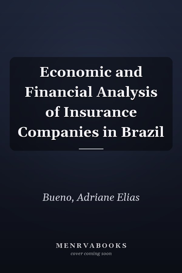 Economic and Financial Analysis of Insurance Companies in Brazil