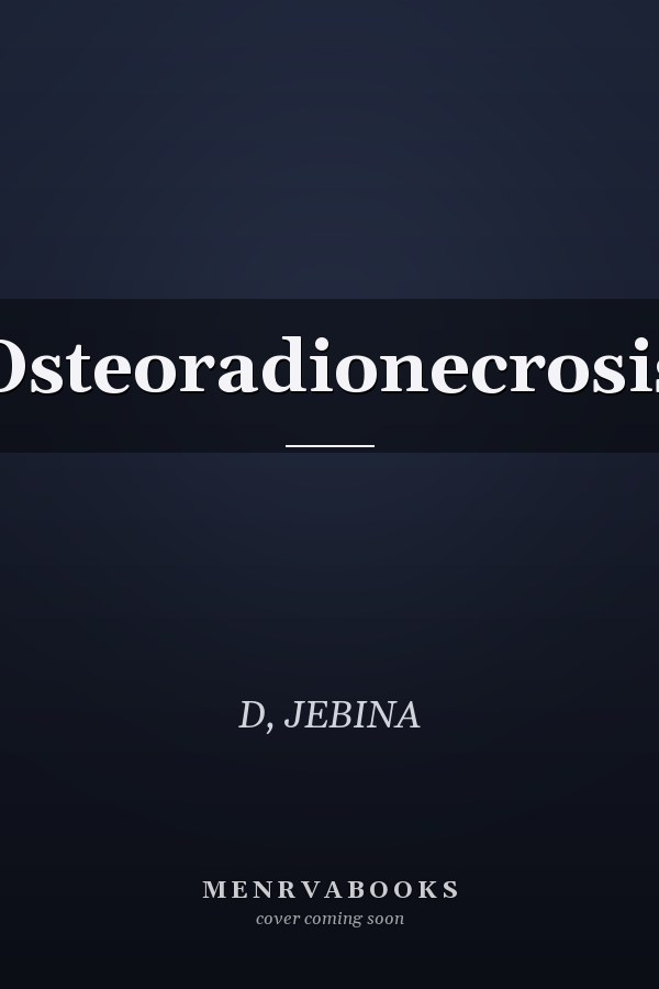 Osteoradionecrosis