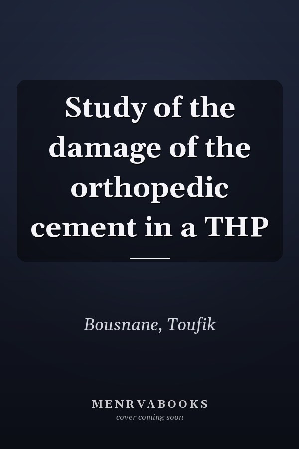 Study of the damage of the orthopedic cement in a THP