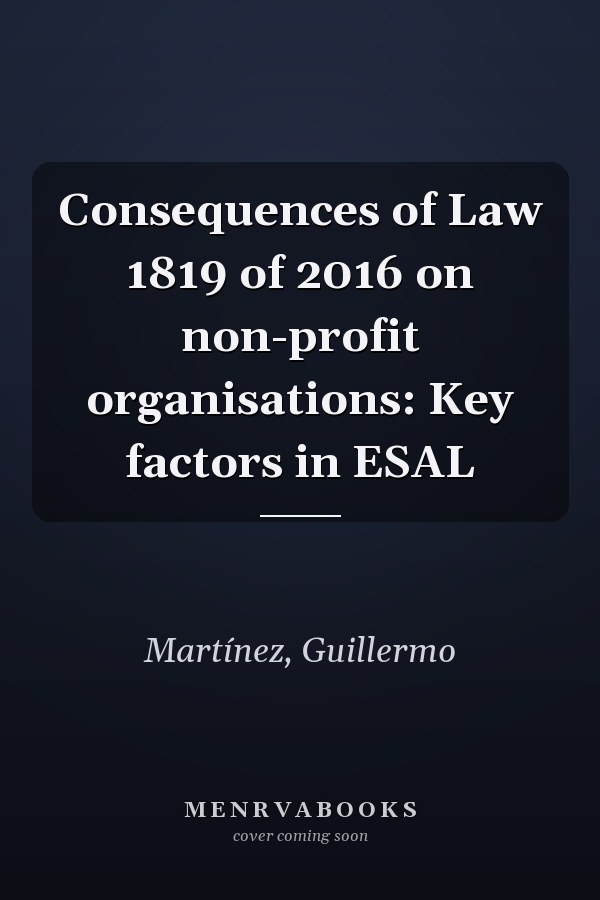 Consequences of Law 1819 of 2016 on non-profit organisations: Key factors in ESAL