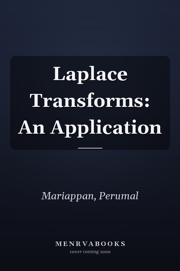 Laplace Transforms: An Application