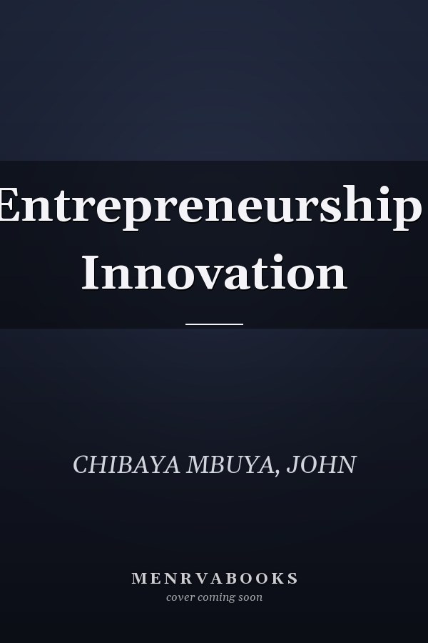 Entrepreneurship: Innovation