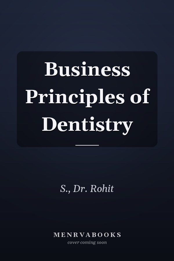 Business Principles of Dentistry