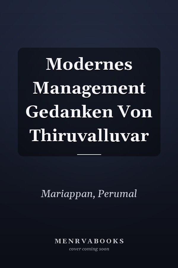 Modernes Management Gedanken Von Thiruvalluvar
