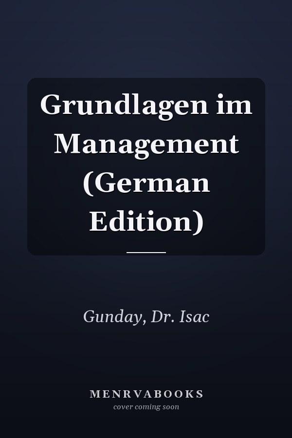 Grundlagen im Management (German Edition)