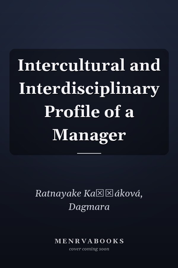 Intercultural and Interdisciplinary Profile of a Manager