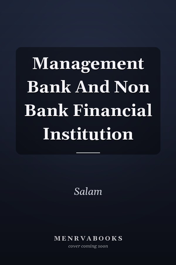 Management Bank And Non Bank Financial Institution