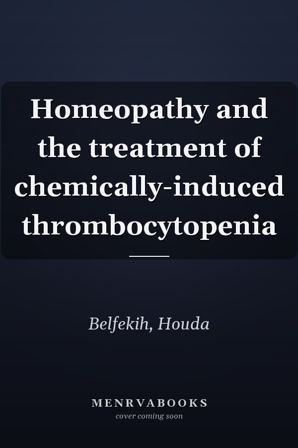 Homeopathy and the treatment of chemically-induced thrombocytopenia