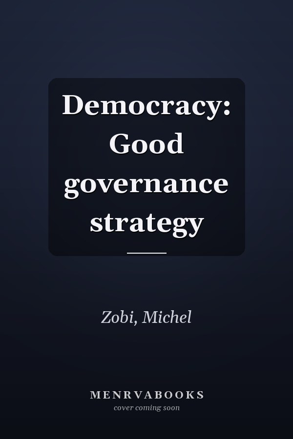 Democracy: Good governance strategy
