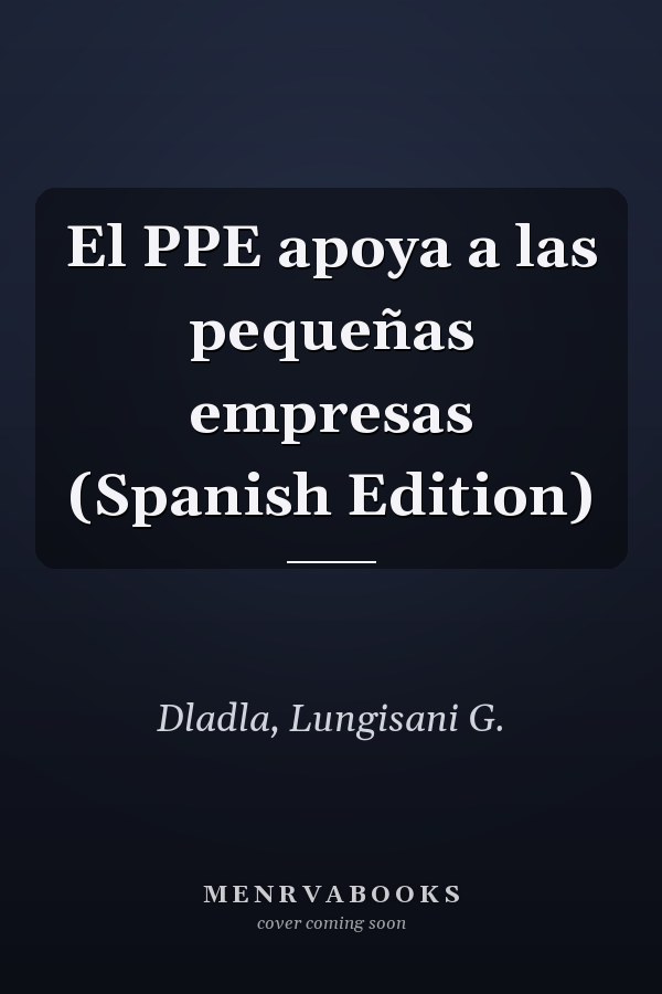 El PPE apoya a las pequeñas empresas (Spanish Edition)