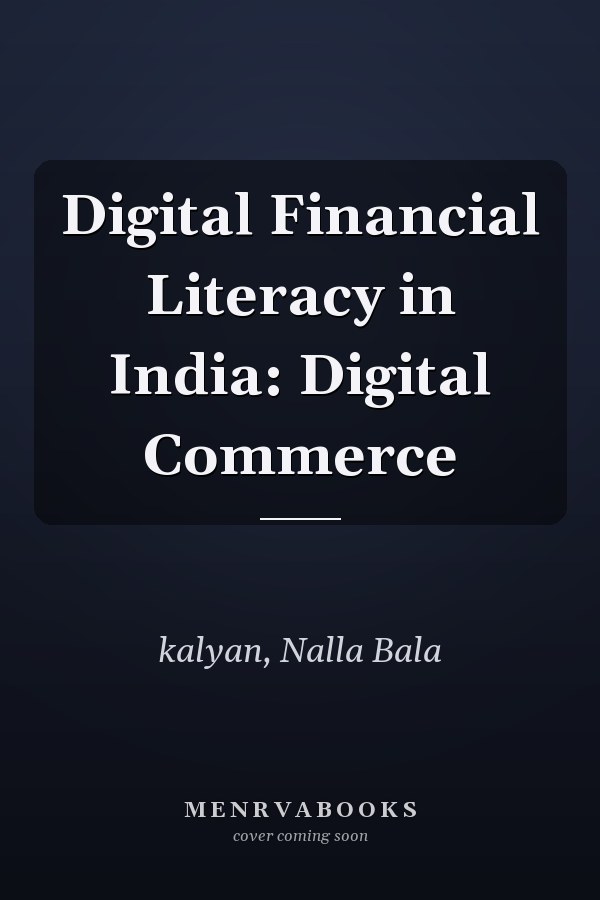 Digital Financial Literacy in India: Digital Commerce