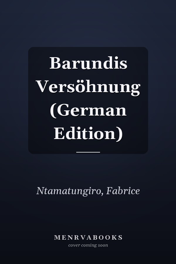 Barundis Versöhnung (German Edition)