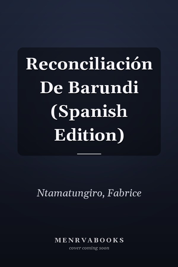 Reconciliación De Barundi (Spanish Edition)