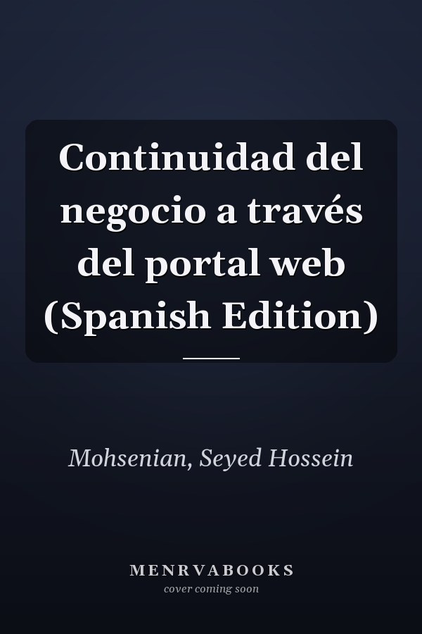 Continuidad del negocio a través del portal web (Spanish Edition)