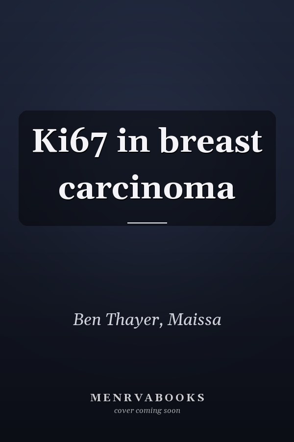 Ki67 in breast carcinoma