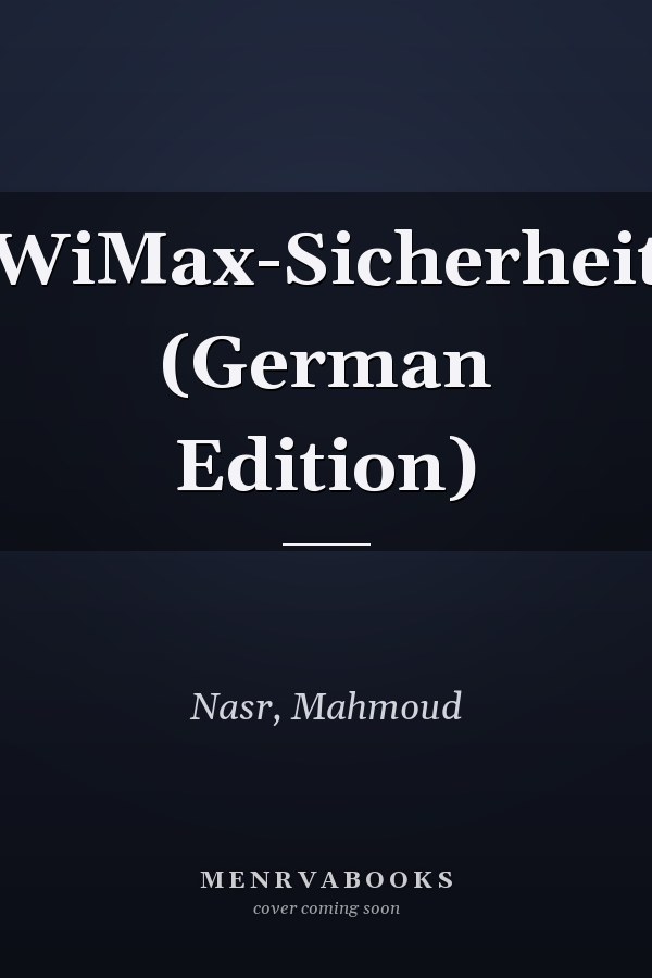 WiMax-Sicherheit (German Edition)