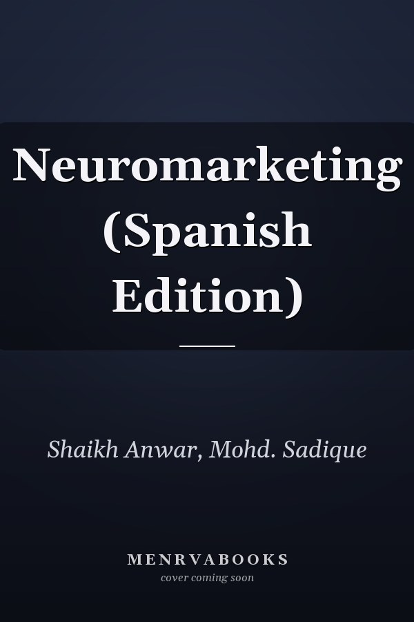 Neuromarketing (Spanish Edition)