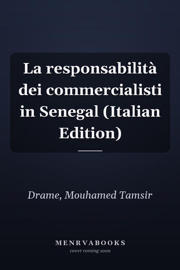 La responsabilità dei commercialisti in Senegal (Italian Edition)