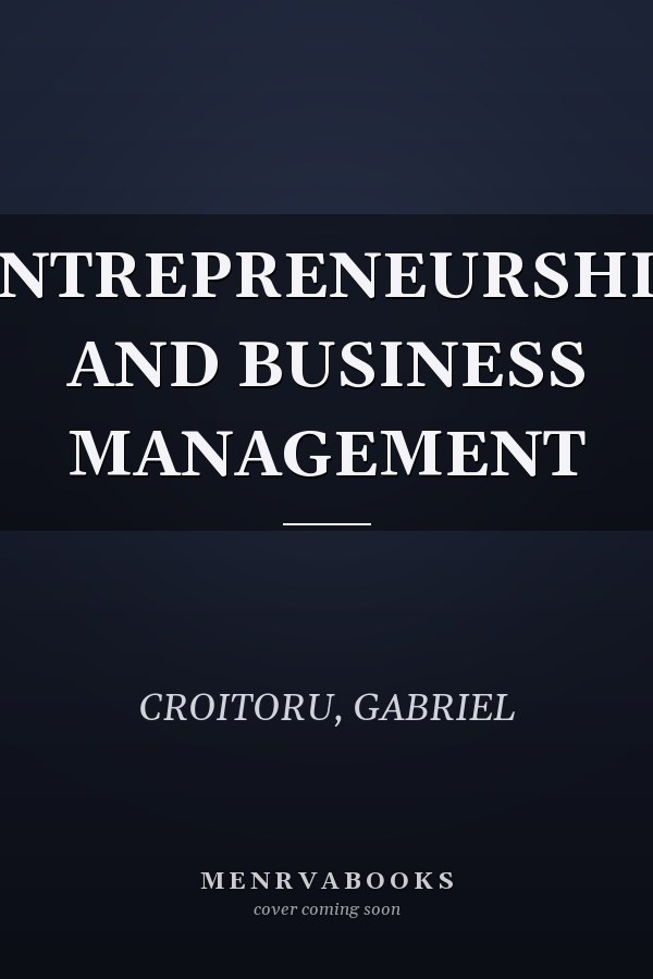 ENTREPRENEURSHIP AND BUSINESS MANAGEMENT
